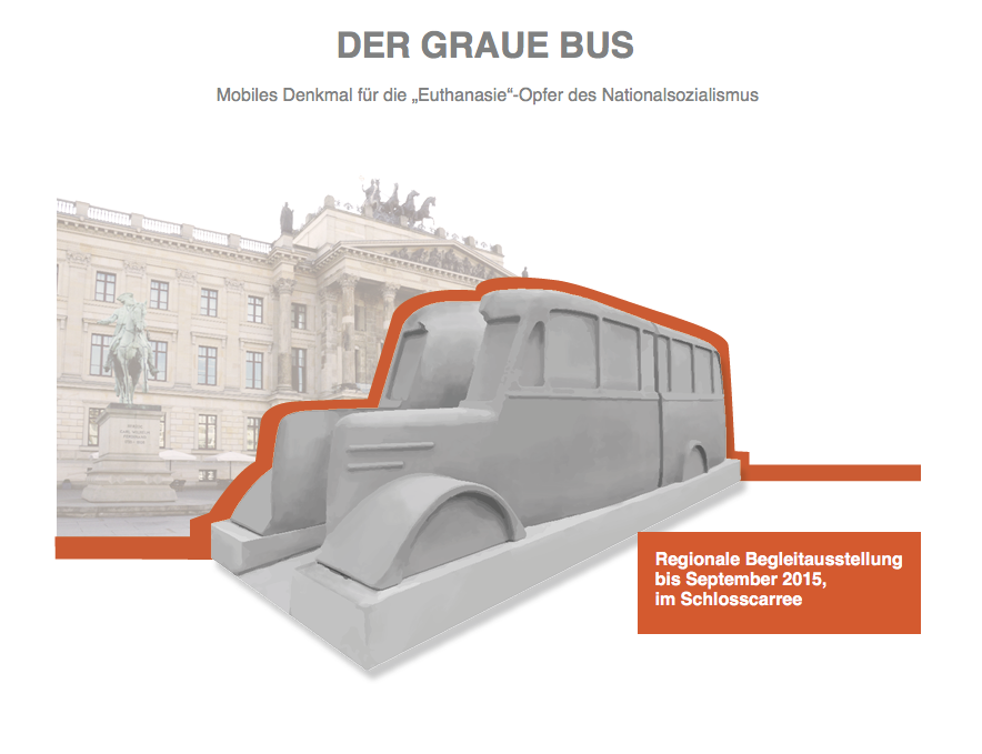 DER GRAUE BUS Mobiles Denkmal für die „Euthanasie“-Opfer des Nationalsozialismus